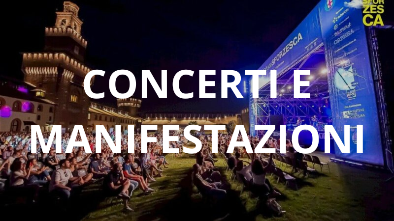 CONCERTI E MANIFESTAZIONI